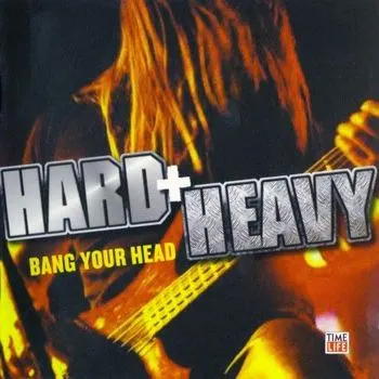 hard_heavy_bang_your_head