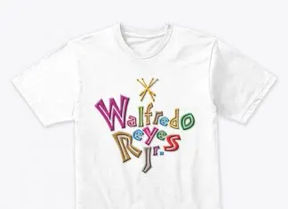Wally Reyes, Jr., Releases New Shirt